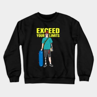 EXCEED YOUR LIMITS Crewneck Sweatshirt